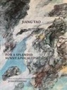 Tao Jiang - For a Splendid Sunny Apocalypse