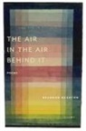 Brandon Rushton - The Air in the Air Behind It
