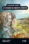 Alexandre Dumas - O conde de monte Cristo