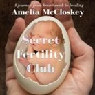 Amelia McCloskey - Secret Fertility Club