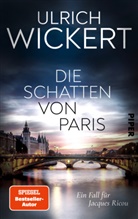 Ulrich Wickert - Die Schatten von Paris