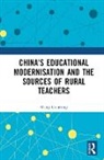 Wang Guoming - China''s Educational Modernisation and the Sources of Rural Teachers