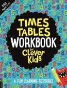 Gareth Moore, Chris Dickason, Dickason Chris - Times Tables Workbook for Clever Kids
