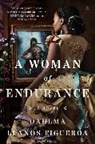 Dahlma Llanos-Figueroa - A Woman of Endurance