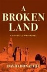 David Donachie - A Broken Land