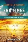 M David McKillen, M. David McKillen - Essential Questions for End Times