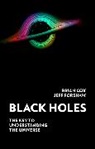 Professor Brian Cox, Professor Jeff Forshaw, Professor Jeffrey Forshaw - Black Holes