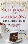 Amy Patricia Meade, Meade Amy Patricia - Of Mushrooms and Matrimony