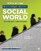 Russell K. Schutt, Russell K. K. Schutt, Schutt Russell K. - Investigating the Social World - International Student Edition