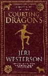 Jeri Westerson, Westerson Jeri - Courting Dragons
