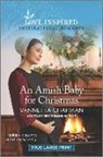 Vannetta Chapman - An Amish Baby for Christmas