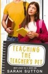 Sarah Sutton - Teaching the Teacher's Pet