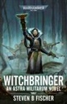Steven B Fischer - Witchbringer