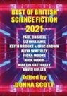 Paul Cornell, Liz Williams, Donna Scott - Best of British Science Fiction 2021