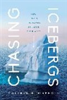 Matthew H. Birkhold - Chasing Icebergs