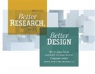 Erin B. Taylor, Melanie T. Yu - Better Research, Better Design
