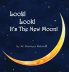 Sharmeen Mahmud - Look! Look! It's The New Moon!