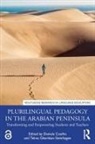 Daniela (Abu Dhabi University Coelho, Daniela Coelho, Telma Gharibian Steinhagen - Plurilingual Pedagogy in the Arabian Peninsula