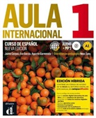 Jaime Corpas, Eva García, Augustín u a Garmendia - Aula internacional nueva edición 1 A1 - Edición híbrida