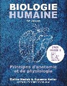 Simone Brito, Suzanne Keller, Elaine Marieb, Linda Moussakova - Pack Réussite pour le cours d'anatomie et physiologie