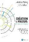 Jérémy Talon - Création de valeur : mode d'emploi