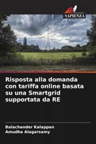 Amudha Alagarsamy, Balachander Kalappan - Risposta alla domanda con tariffa online basata su una Smartgrid supportata da RE