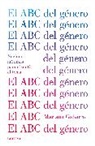 MARIANA GABARROT - El ABC del género / The ABC of Gender. Minimal Notions to Discuss the Matter