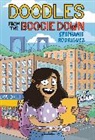 Stephanie Rodriguez, Rodriguez Stephanie - Doodles from the Boogie Down