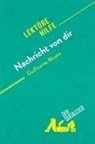 Dominique Coutant-Defer, derQuerleser, Dominique Coutant-Defer - Nachricht von dir von Guillaume Musso (Lektürehilfe)