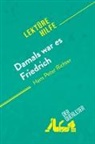 Cécile Perrel, derQuerleser, Cécile Perrel - Damals war es Friedrich von Hans Peter Richter (Lektürehilfe)