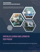 Ruth Arimond, Jasmin Fink, Stéphanie Gretsch, Kathri Klein, Kathrin Klein, Marina Lang... - Digitales Lehren und Lernen in der Praxis