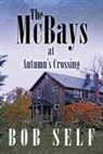 Bob Self - The McBays at Autumn's Crossing
