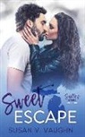 Susan V. Vaughn - Sweet Escape