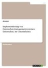 Anonym, Anonymous, Frieda von Meding, Frieda von Meding - Implementierung von Datenschutzmanagementsystemen. Datenschutz im Unternehmen