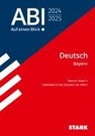 STARK Abi - auf einen Blick! Deutsch Bayern 2025