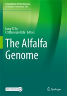 Kole, Chittaranjan Kole, Long-Xi Yu - The Alfalfa Genome