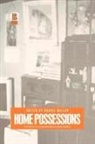 Daniel Miller, Daniel Miller - Home possessions
