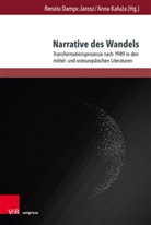 Renata Dampc-Jarosz, Kaluza, Anna Kaluza - Narrative des Wandels