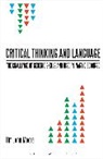 Tim John Moore - Critical Thinking and Language