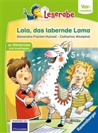 Alexandra Fischer-Hunold, Catharina Westphal - Lala, das labernde Lama - Leserabe ab Vorschule - Erstlesebuch für Kinder ab 5 Jahren