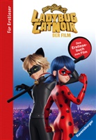 Anne Scheller - Miraculous - Ladybug und Cat Noir - Das Erstlesebuch zum Film