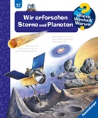 Andrea Erne, Markus Humbach - Wieso? Weshalb? Warum?, Band 59: Wir erforschen Sterne und Planeten