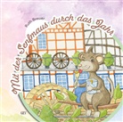 Ruth Breuer, Mele Brink, Historische Senfmühle Monschau, Historische Senfmühle Monschau - Mit der Senfmaus durch das Jahr