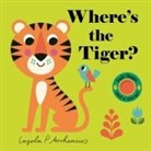 Ingela P Arrhenius, Nosy Crow, Ingela P. (ILT) Nosy Crow (COR)/ Arrhenius - Where's the Tiger?