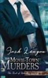 Josh Lanyon - The Movie-Town Murders