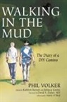 Phil Volker, Kathryn Barush, Rebecca Graves - Walking in the Mud