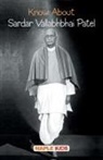 Maple Press - Know About Sardar Vallabhbhai Patel