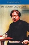 Maple Press - Know About Dr. Jagdish Chandra Bose