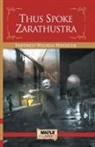 Friedrich Nietzsche - Thus Spoke Zarathustra