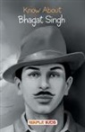 Maple Press - Know About Bhagat Singh